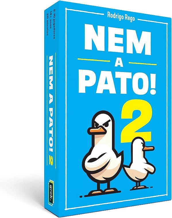 Nem a Pato! 2 - Jogo de Cartas - Grok
