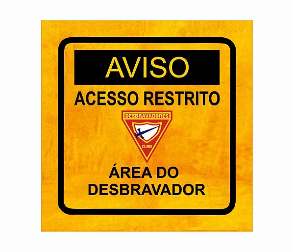 PLACA ÁREA DBV (AVISO TRIÂNGULO)