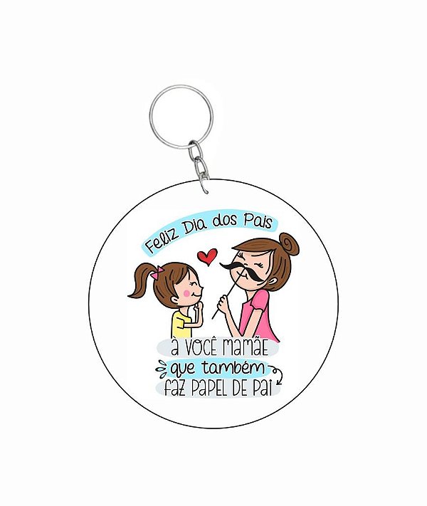 CHAVEIRO DIA DOS PAIS: MAMÃE