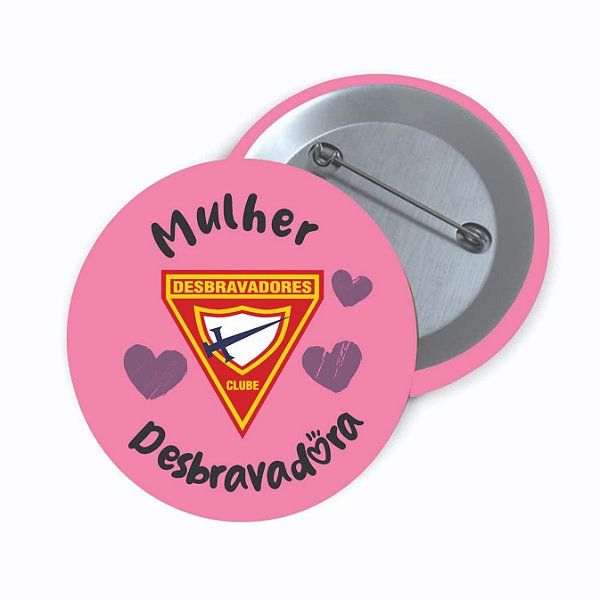 BOTOM MULHER DESBRAVADORA