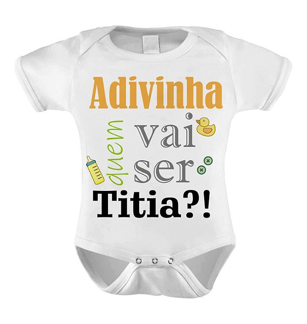 Body ou Camiseta Divertido - Adivinha quem vai ser Titia?