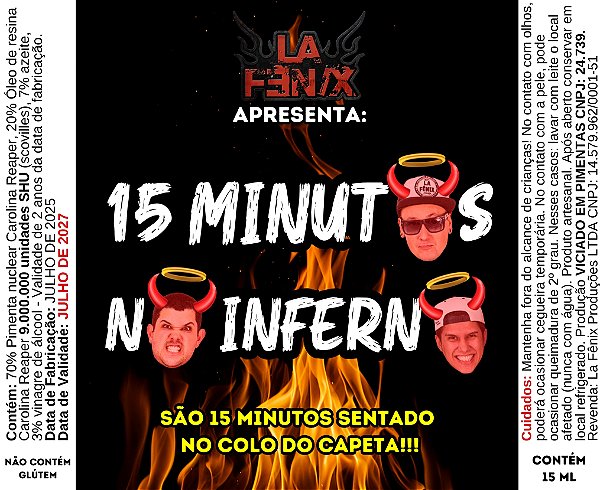 PRÉ VENDA Pimenta La Fênix 15 Minutos No Inferno