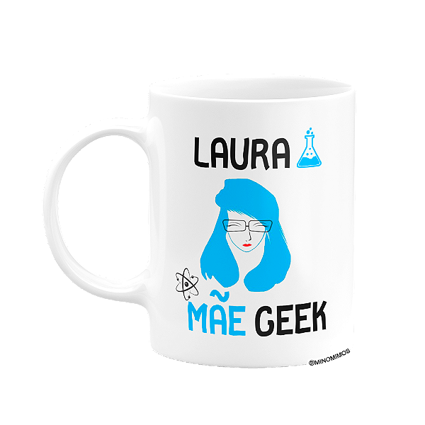 Caneca 325ml - Personalizar com nome - Mãe geek