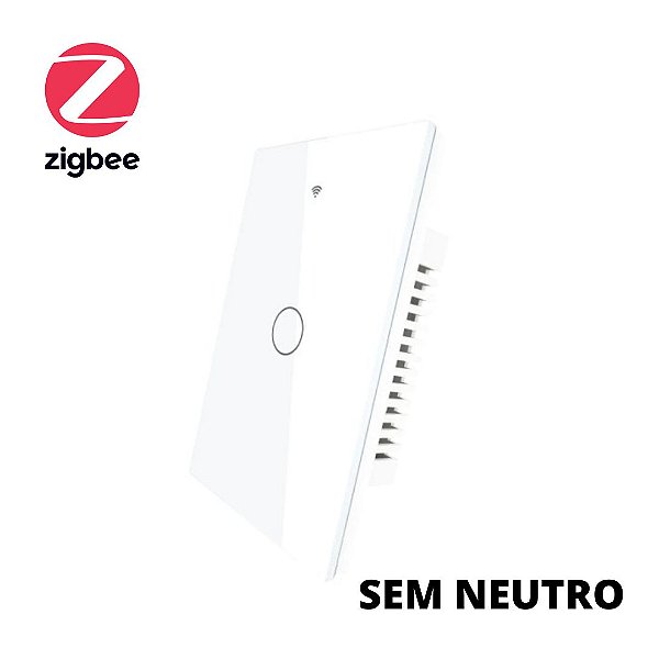 Interruptor Zigbee Branco Tuya 1 Tecla - Sem Neutro - Bivolt