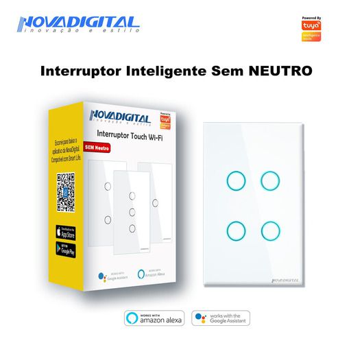 Interruptor Inteligente Nova Digital 4 Botões Wi-fi Branco Sem Neutro