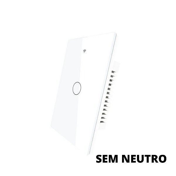 Interruptor Wi-fi Branco Tuya 1 Tecla Sem Neutro Espelho Sem Logo