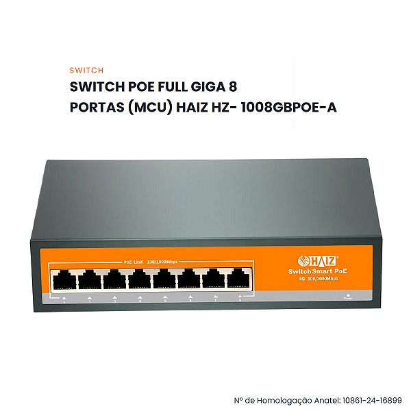 Switch POE HAIZ Full 8 PORTAS 8G 10/100/1000