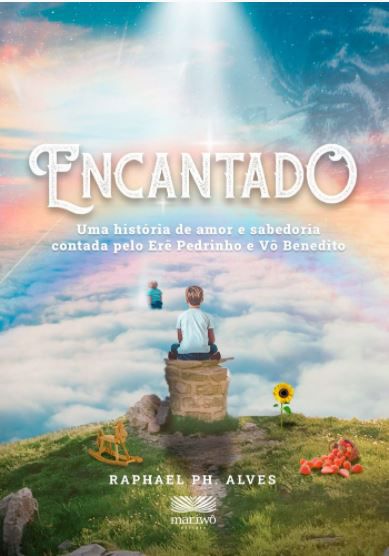 ENCANTADO - UMA HISTÓRIA DE AMOR E SABEDORIA CONTADA PELO ERÊ PEDRINHO E VÔ BENEDITO