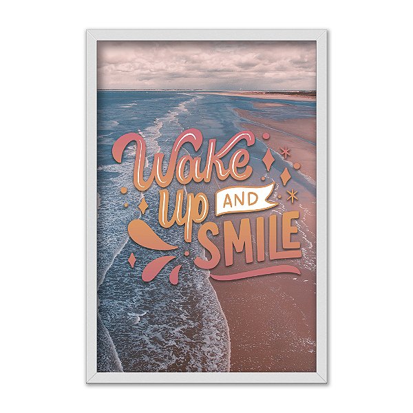 Quadro Decorativo Frase Acorde E Sorria Praia Ondas Mar