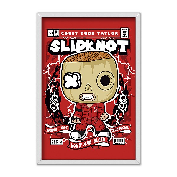 Quadro Decorativo Banda Slipknot Vocalista Taylor Corey