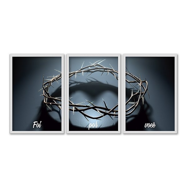 Kit 3 Quadros Decorativos Coroa De Espinhos Frase Foi Por Você Religioso