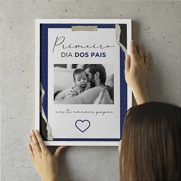 Quadro Decorativo Dia dos Pais - Primeiro Dia dos Pais