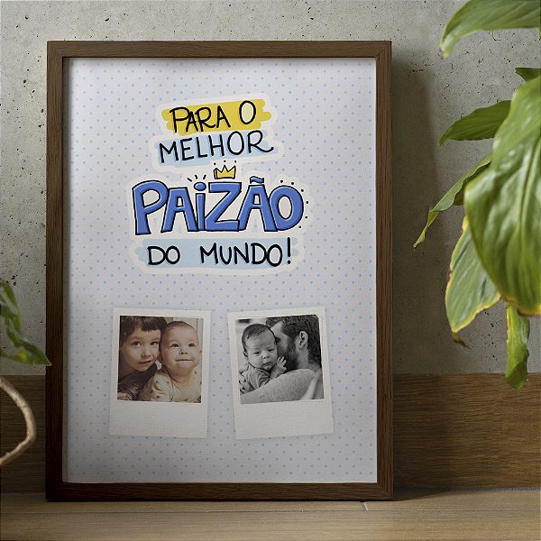 Quadro Decorativo Dia dos Pais - Paizão