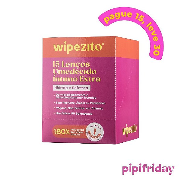 COMPRE 15, LEVE 30: Wipezito Lenço Umedecido Unitário