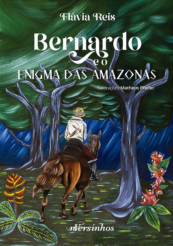 Bernardo e o Enigma das Amazonas