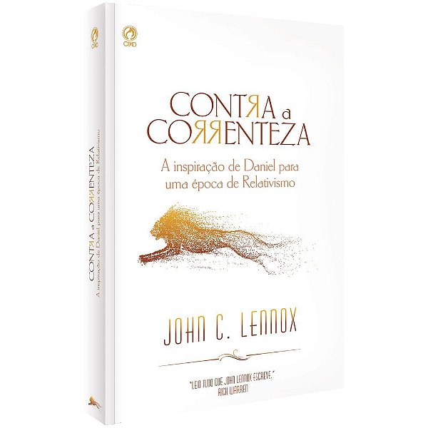 Contra a Correnteza-John C. Lennox