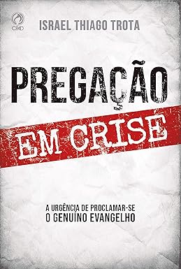 Pregação em Crise