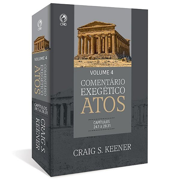 Comentário Exegético Atos – Volume 04