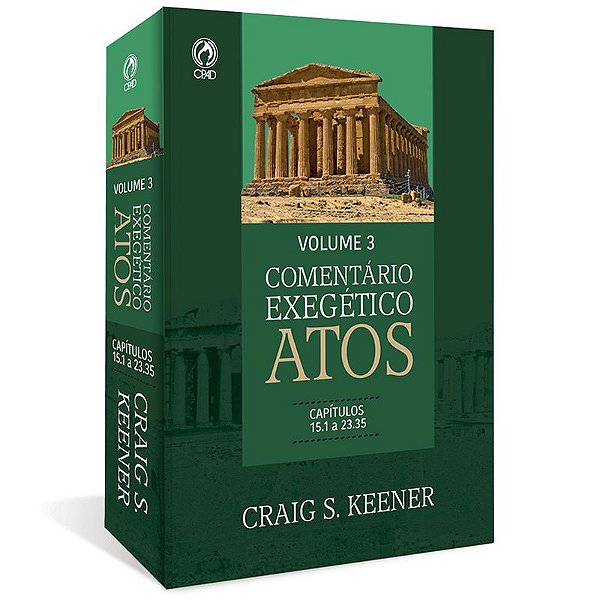 Comentário Exegético Atos – Volume 03