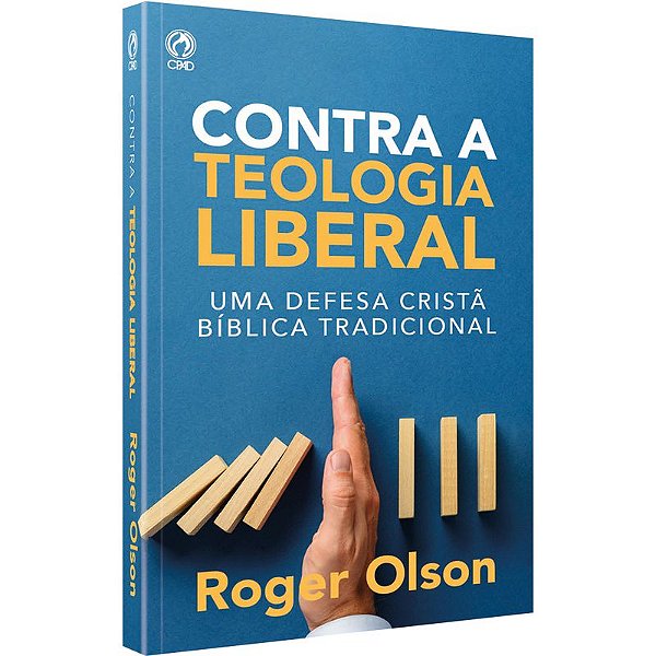 Contra a Teologia Liberal