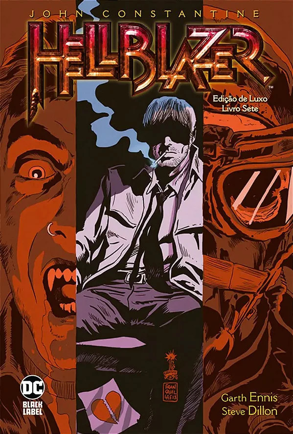Hellblazer - Edição De Luxo - Vol. 07 - Panini - Lacrado
