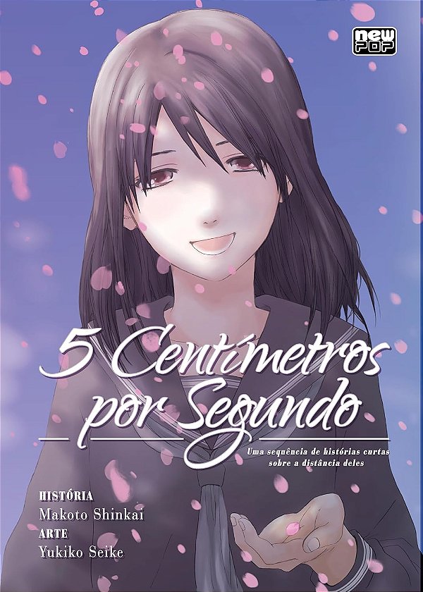 Mangá 5 Centímetros por Segundo (Volume Único) - Newpop - Lacrado - Novo