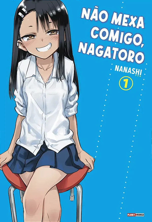 Mangá Não Mexa Comigo, Nagatoro - Vol. 01 - Panini - Lacrado - Novo