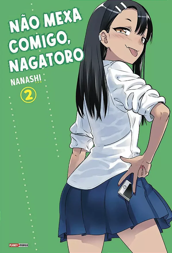 Mangá Não Mexa Comigo, Nagatoro - Vol. 02 - Panini - Lacrado - Novo