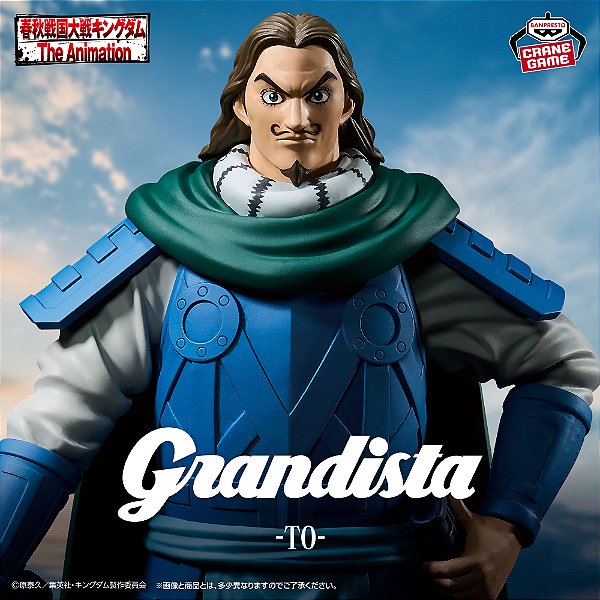 Kingdom - Tou - Grandista (Bandai Spirits) - RESERVA