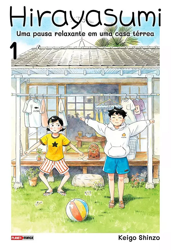 Hirayasumi - Uma Pausa Relaxante Em Uma Casa Térrea - Vol. 01 - Panini - Lacrado - Novo