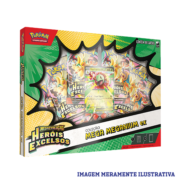 Coleções Mega Meganium ex, Mega Emboar ex e Mega Feraligatr ex de Megaevolução — Heróis Excelsos - PRÉ-LANÇAMENTO