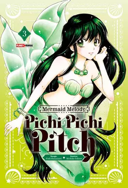 Mermaid Melody: Pichi Pichi Pitch - Vol. 03 - Panini - Lacrado - Novo
