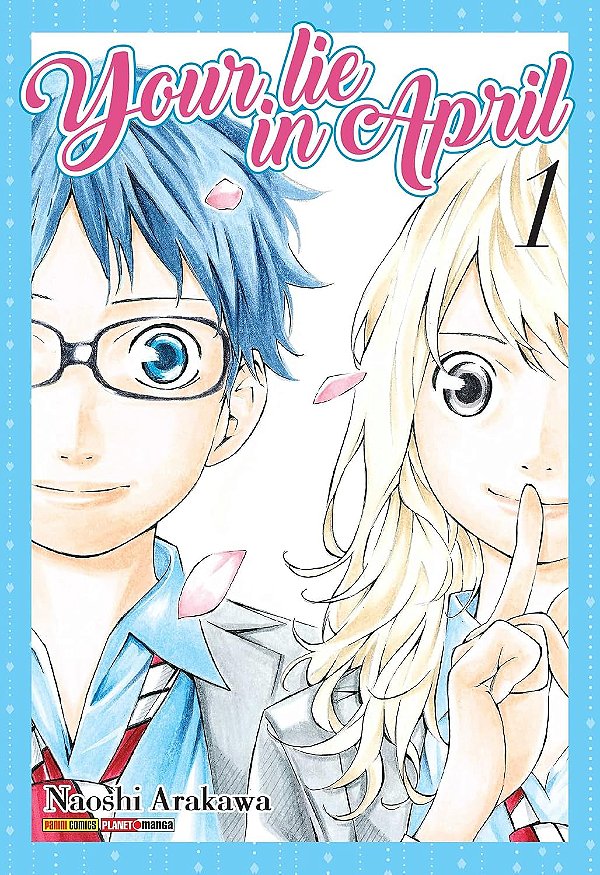Your Lie In April - Vol.01 - Panini - Lacrado - Novo