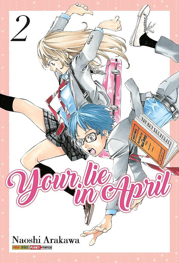 Your Lie In April - Vol.02 - Panini - Lacrado - Novo