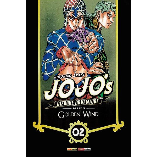 Jojo's Bizarre Adventure Parte 5: Golden Wind - Vol. 02 - Panini - Lacrado - Novo