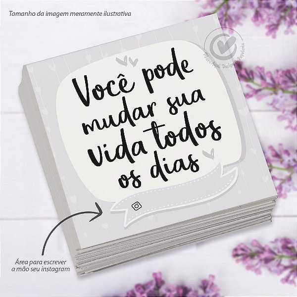 Postal Motivacional | Você pode mudar sua vida todos os dias - 25 unid. (Pronta-entrega)