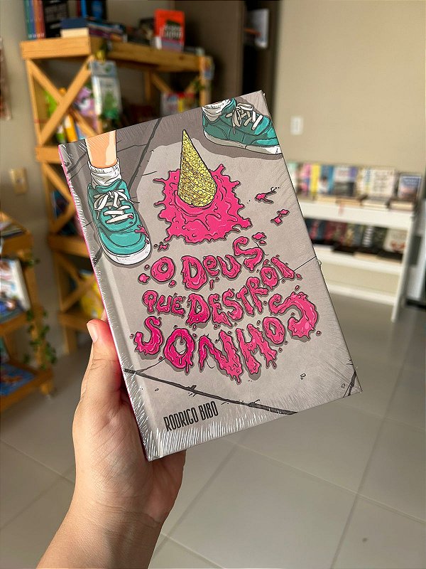 O Deus que Destrói Sonhos