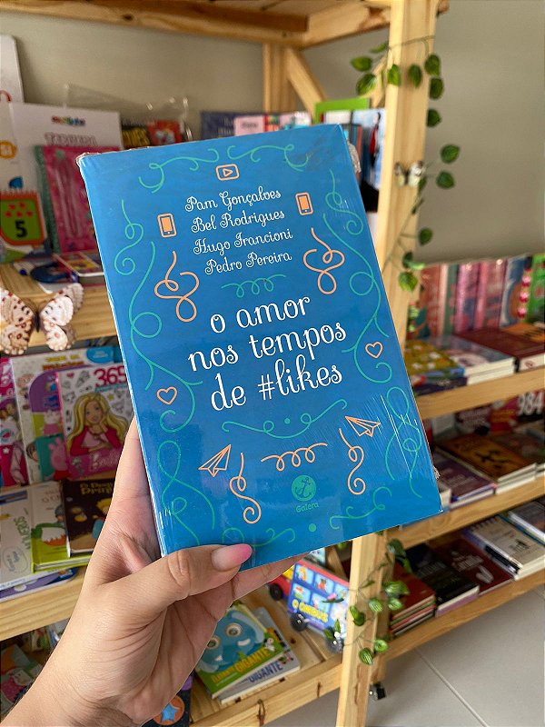 O Amor nos Tempos de #Likes