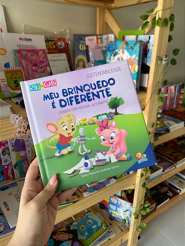 Sustentabilidade: Meu Brinquedo é Diferente