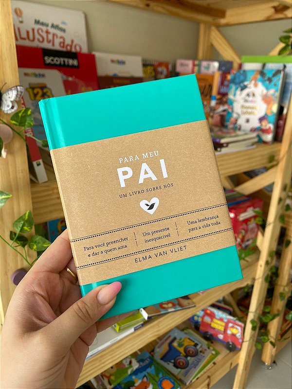 Para Meu Pai: Um Livro Sobre Nós