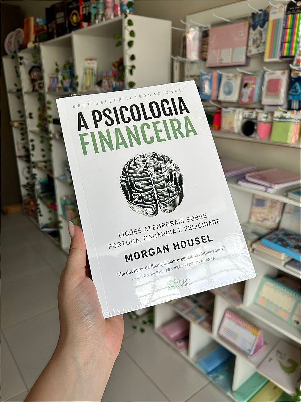 A Psicologia Financeira