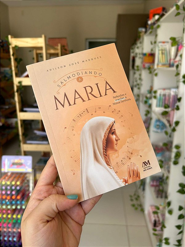 Salmodiando a Maria