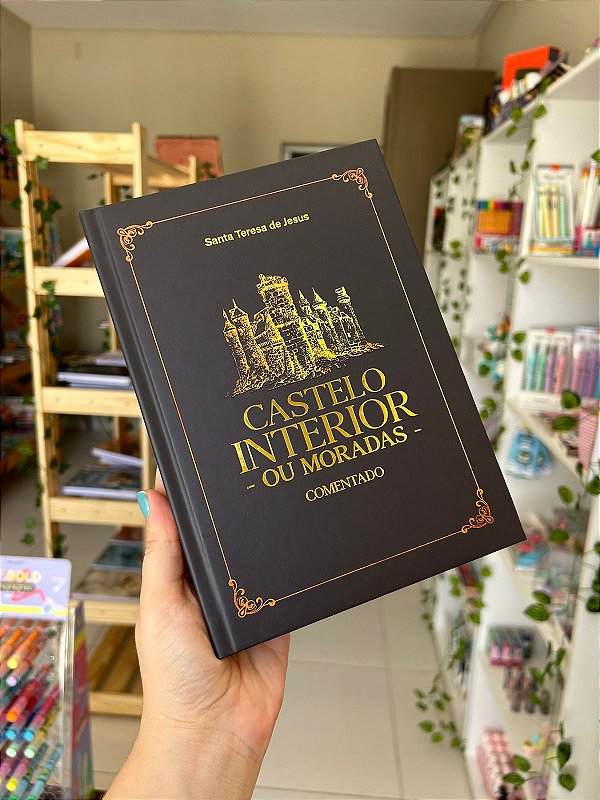 Castelo Interior ou Moradas - Comentado