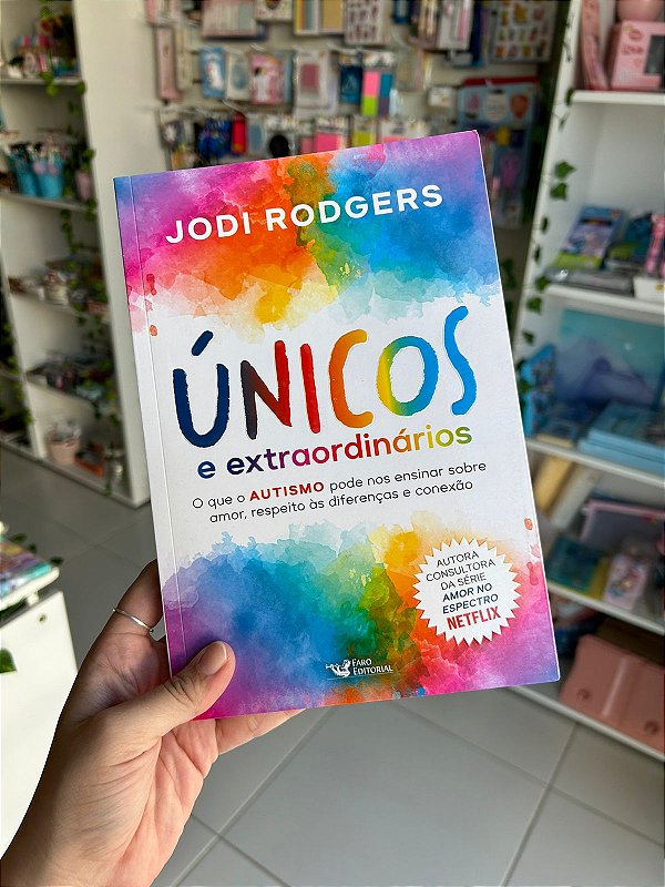 Únicos e Extraordinários