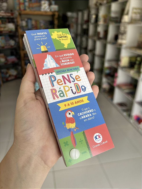 Pense Rápido: 9 a 10 Anos