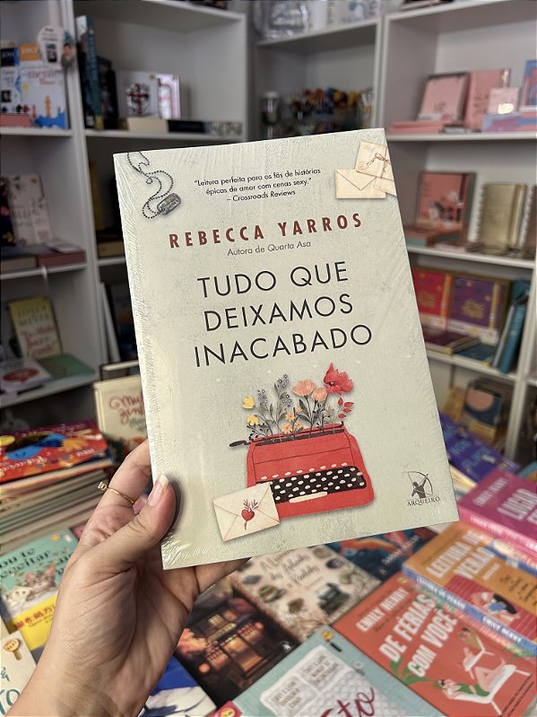 Tudo Que Deixamos Inacabado