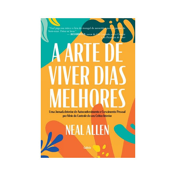Livro Arte de Viver Dias Melhores
