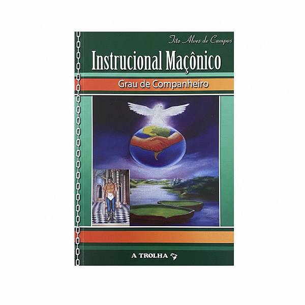 Livro Instrucional Maçônico Grau de Companheiro