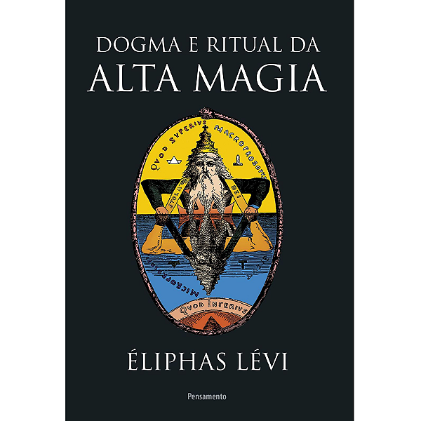 Livro Dogma e Ritual da Alta Magia - Nova Edição