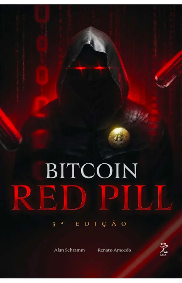 Bitcoin Red Pill O Renascimento Moral Material e Tecnologico